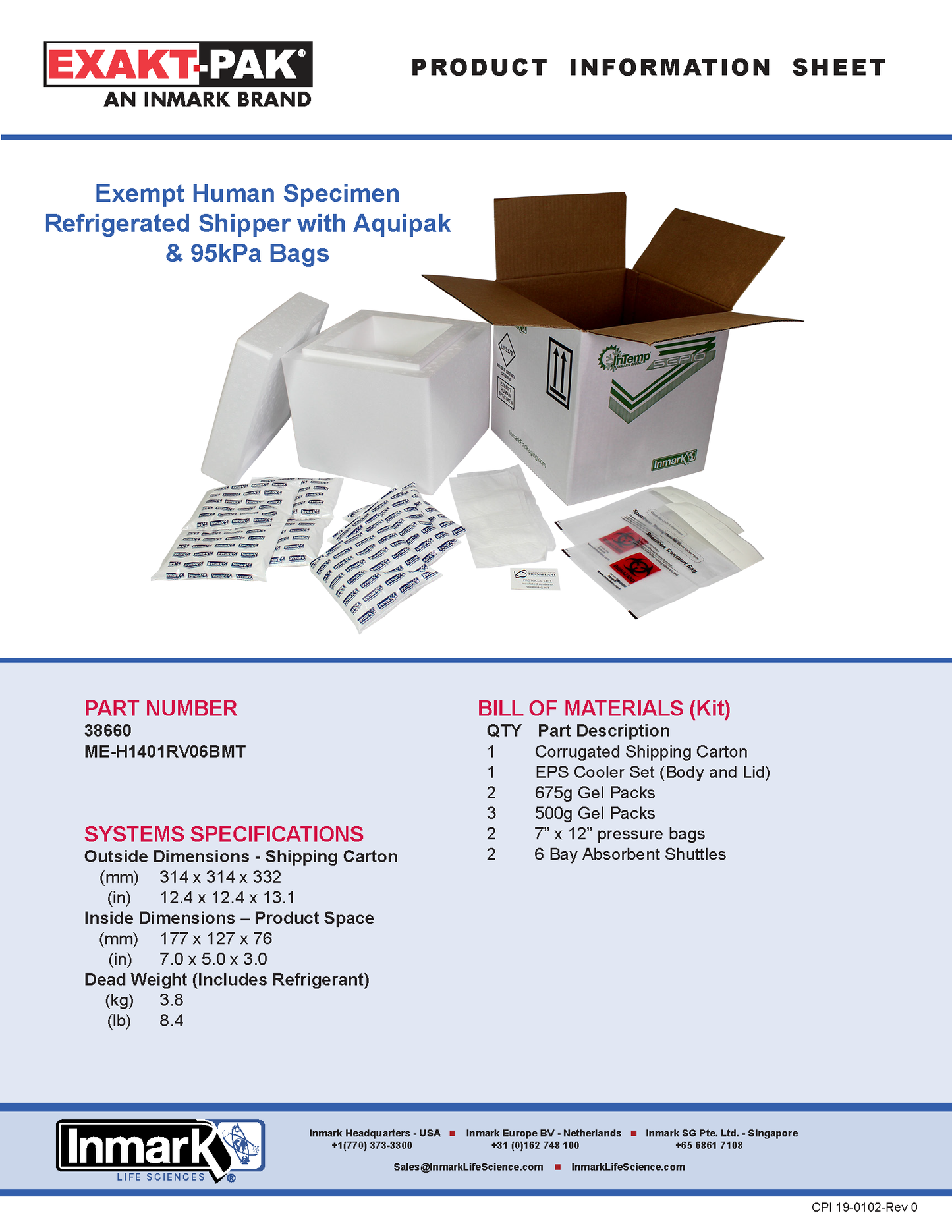 Sepio® (4 Pk) : ME-H2402RV06BMT : Exempt Human Specimen Refrigerated Shipper with Aquipak & 95 kPa Bags (Max Payload Dim. 7" x 5" x 3")